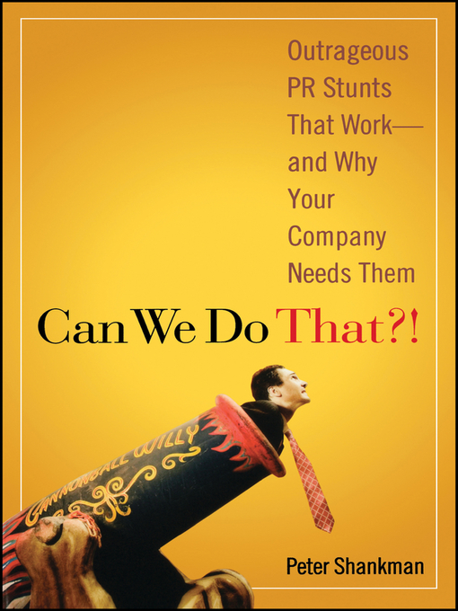 Title details for Can We Do That! by Peter Shankman - Available